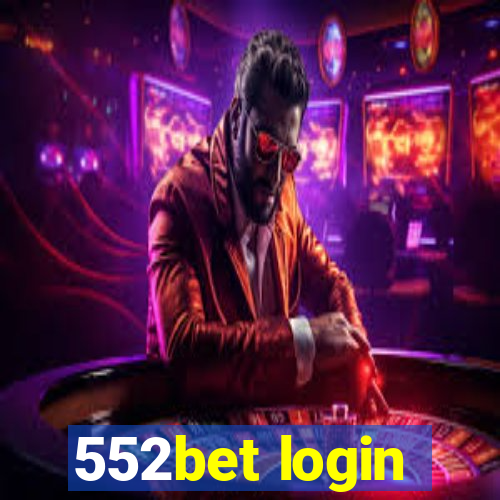 552bet login